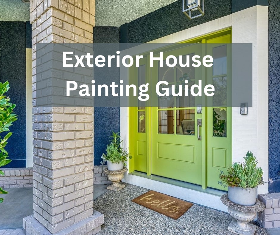 The Ultimate Guide to Exterior House Painting